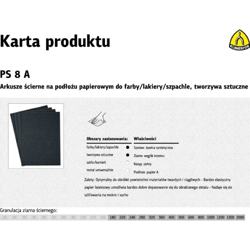 Klingspor ARKUSZE ŚCIERNE NA PODŁOŻU PAPIEROWYM 230mm x 280mm PS8A NA MOKRO gr. 600 /50szt.